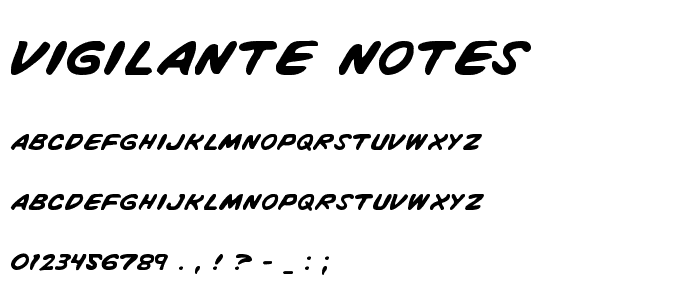Vigilante Notes font